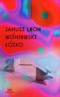 Łóżko - Janusz Wiśniewski