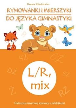 Lr mix rymowanki i wierszyki do języka gimnastyki - Danuta Klimkiewicz
