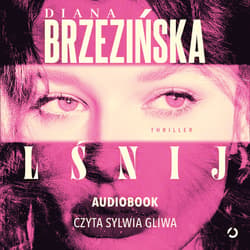 Lśnij - audiobook - Diana Brzezińska
