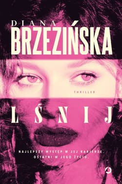 Lśnij - ebook - Diana Brzezińska