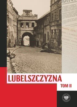 Galeria - zdjęcie nr. 2 - Lubelszczyzna między lipcem 1944 a styczeniem 1945. Wybrane zagadnienia
