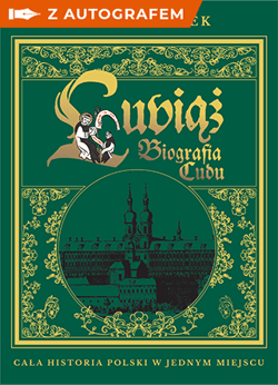 Lubiąż. Biografia Cudu - książka z autografem - Tomasz Bonek