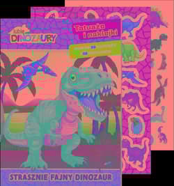 Lubię Dinozaury. Tatuaże i naklejki Strasznie fajny dinozaur