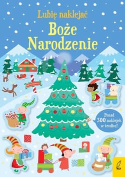 Lubię naklejać Boże Narodzenie - Kirsteen Robson