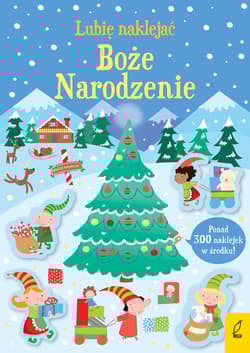 Lubię naklejać Boże Narodzenie - Kirsteen Robson