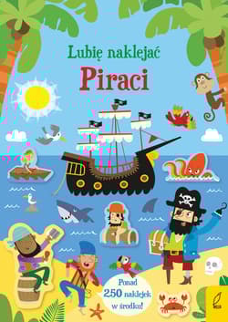 Lubię naklejać Piraci - Kristeen Robson