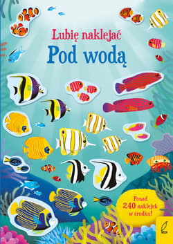 Lubię naklejać Pod wodą - Hannah Watson