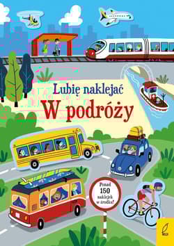 Lubię naklejać W podróży - Hannah Watson