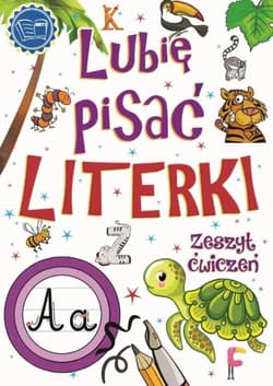 Lubie pisać literki - Opracowanie Zbiorowe