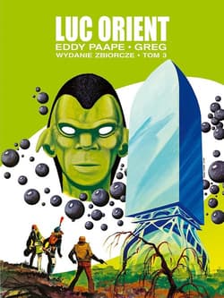 Luc Orient wydanie zbiorcze Tom 3