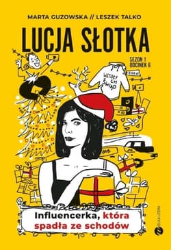 Lucja Słotka Influencerka, która spadła ze schodów - Leszek Talko, Marta Guzowska