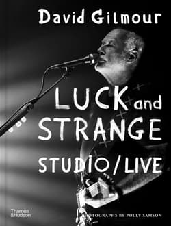 Luck and Strange. Studio/Live - David Gilmour