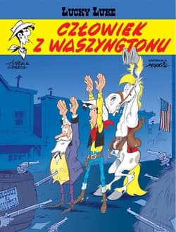 Lucky Luke Człowiek z Waszyngtonu