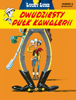 Lucky Luke Dwudziesty pułk kawalerii - René Goscinny, Morris