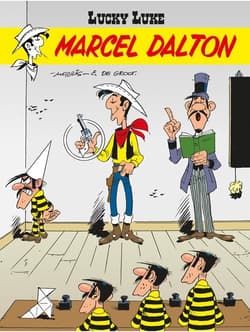 Lucky Luke Marcel Dalton Tom 67 - de Groot Bob