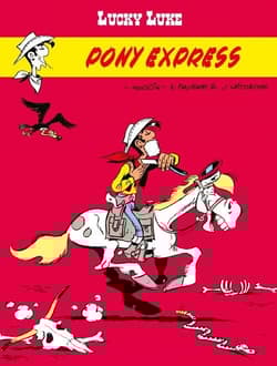 Lucky Luke Pony Express - Morris, Fauche Xavier, Leturgie Jean