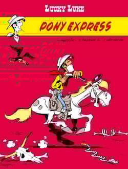 Lucky Luke Pony Express - Morris, Fauche Xavier, Leturgie Jean