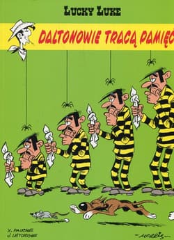Lucky Luke Tom 60 Daltonowie tracą pamięć - Fauche Xavier, Leturgie Jean