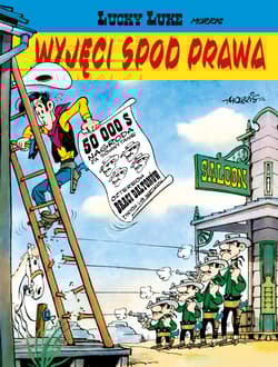 Lucky Luke Wyjęci spod prawa Tom 6 - Morris