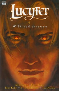 Lucyfer Wilk pod drzewem Tom 8 - Mike  Carey