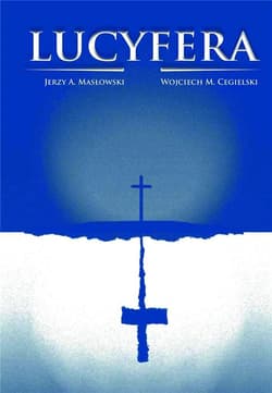Lucyfera - Masłowski Jerzy A.