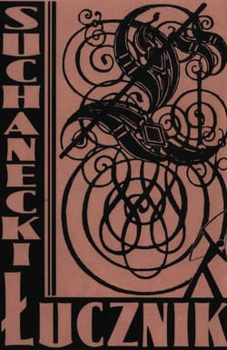 Łucznik - Przemysław Suchanecki