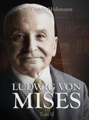Ludwig von Mises T.2 - Hulsmann Jorg Guido