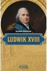 Ludwik XVIII - Kóniczuk Szymon