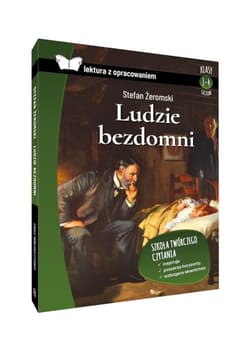 Ludzie bezdomni lektura z opracowaniem - Stefan Żeromski