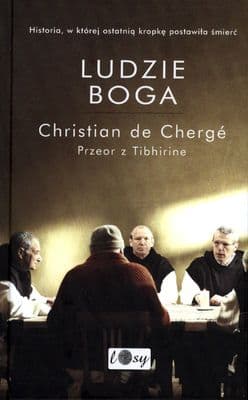 Ludzie Boga - Christian Cherge