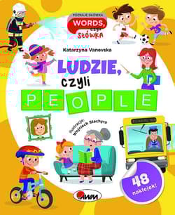Ludzie czyli people. Poznaje główka words, czyli słówka - Katarzyna Vanevska