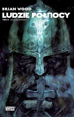 Ludzie Północy Tom 2 - Brian Wood