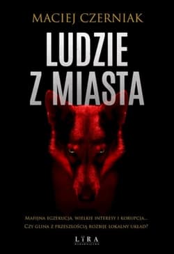 Ludzie z Miasta - Maciej Czerniak