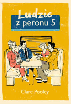 Ludzie z peronu 5 - ebook - Clare Pooley