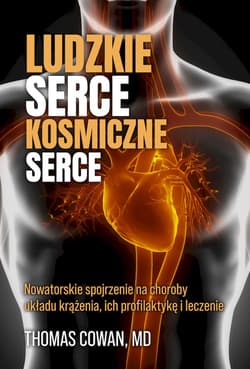 Ludzkie serce, kosmiczne serce