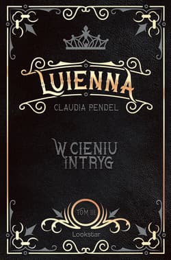 Luienna. W cieniu intryg