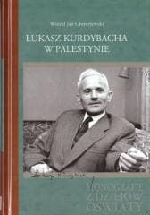 Łukasz Kurdybacha w Palestynie - Chmielewski Witold Jan