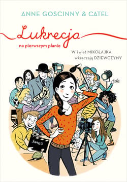 Lukrecja na pierwszym planie - ebook - Anne Goscinny