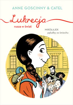 Lukrecja rusza w świat - ebook - Anne Goscinny