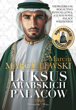 Luksus arabskich pałaców. Tom 2 - ebook - Marcin Margielewski
