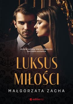 Luksus miłości - ebook - Małgorzata Zacha