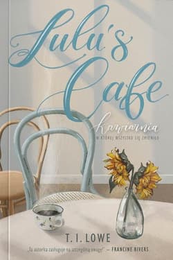 Lulu's Cafe - T.I. Lowe