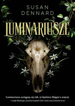 Luminariusze - Susan Dennard