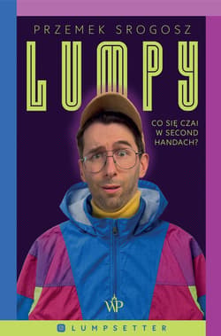 Lumpy. Co się czai w second handach