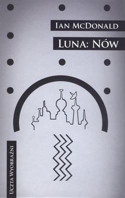 Luna Nów - Ian McDonald