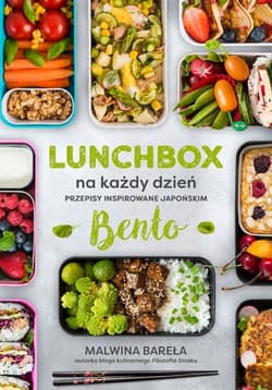 Galeria - zdjęcie nr. 1 - Lunchbox na każdy dzień. Przepisy inspirowane japońskim bento