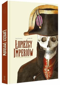 Łupieżcy Imperiów Wydanie zbiorcze - Martin Jamar, Jean Dufaux