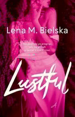 Lustful - Lena M. Bielska