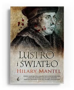Lustro i światło - Hilary Mantel