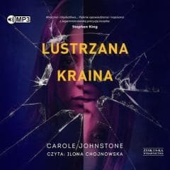 Lustrzana Kraina audiobook - Carole Johnstone